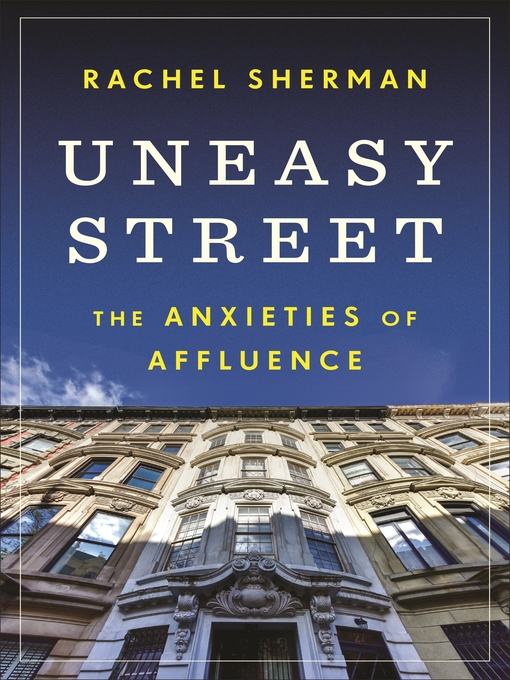 Title details for Uneasy Street by Rachel Sherman - Available